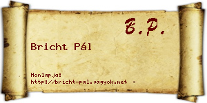 Bricht Pál névjegykártya